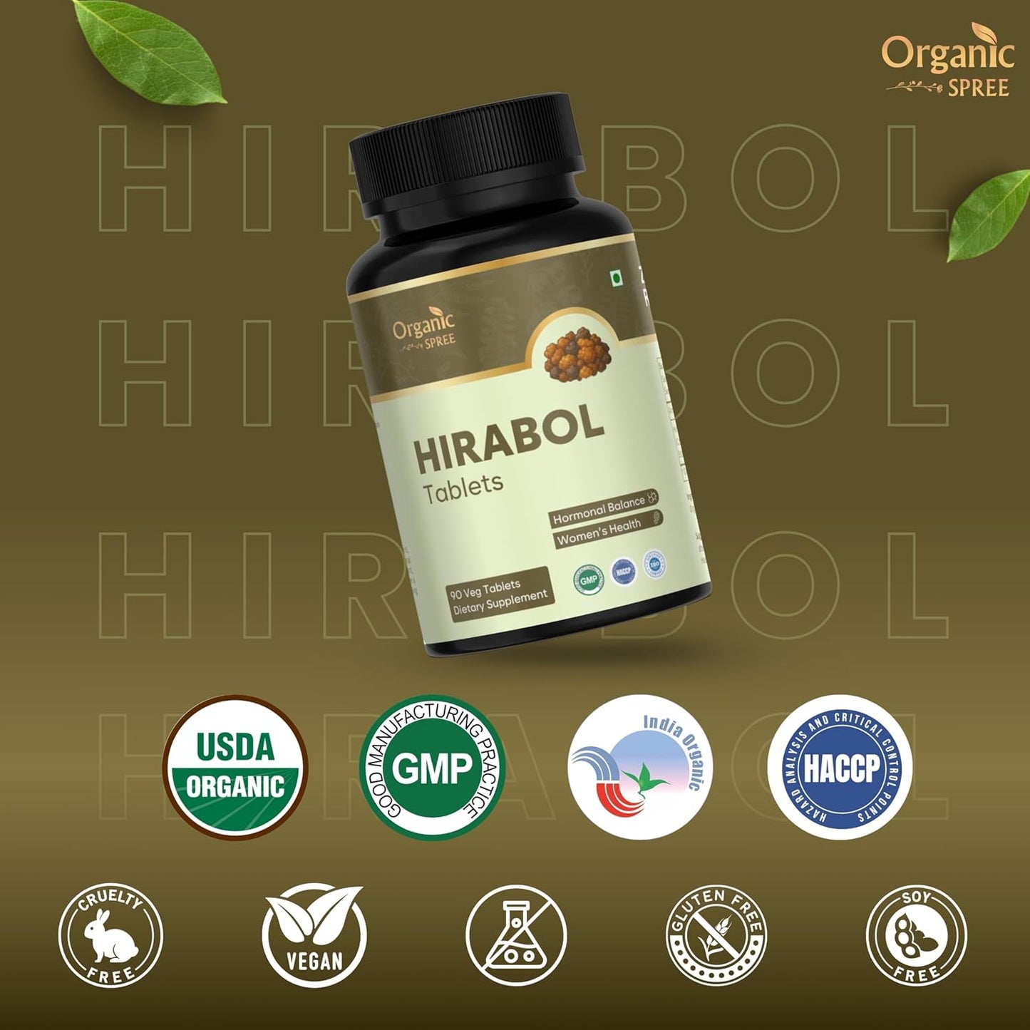 Organic Spree Hirabol – 90 Tablets | Plant - Based Dietary Supplement | Suitable for Daily Routine & Wellness Support | Vegan and GMP (Pack of -1)