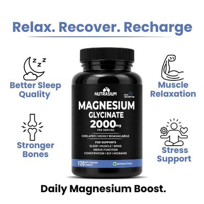 Nutrasium | Magnesium Glycinate 2000 mg | Chealated Magnesium Supplement For Natural Sleep, Muscle Relaxation, Nerve Function, Heart & Bone Health, Stress & Calmness | 120 Tablets