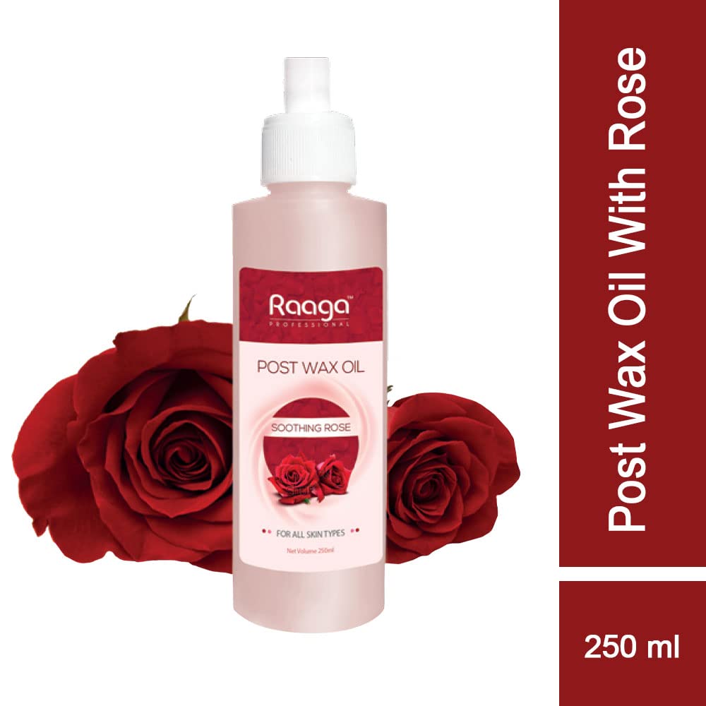 Raaga Professional Post Wax Oil with Soothing Rose and Cocoa Butter for All Skin Types | Calms Redness and Area Post Waxing, Softens Cracked Patches (250 ml)