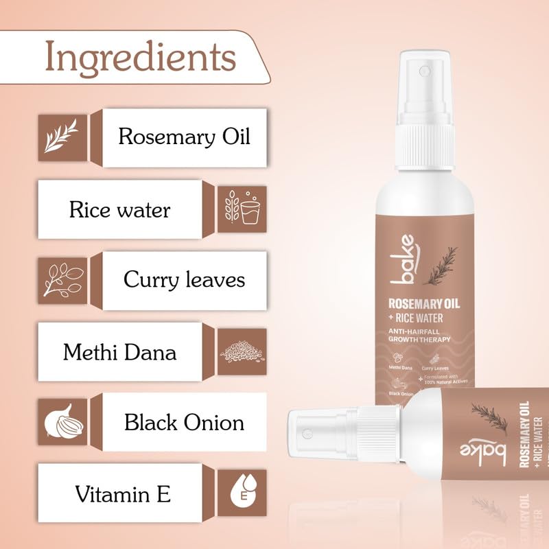 BAKE Rosemary Oil Hair Growth Serum Spray with Rice Water & Methi Dana | For Hair Fall, Hair Regrowth & Keratin Treated | Strengthen Hair Follicles | For Women & Men | 100ml