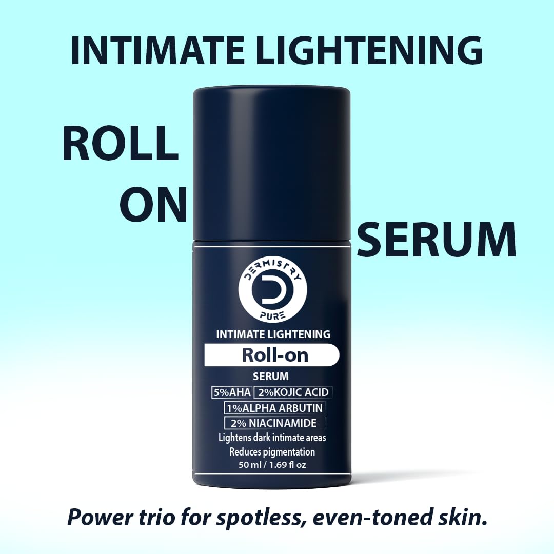 Dermistry Intimate Lightening Brightening Roll On Serum for Private Parts Bikini Area Inner Thighs Men Women Targets Dark Spots Pigmentation Reduces Itching Dryness Bad Odor 50ml