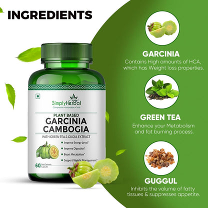Simply Herbal Garcinia Cambogia with Green Tea and Gugul Extract for Weight Management Supplement 800 Mg HCA for Appetite Suppressant & Metabolism Boost For Men Women - 60 Veg capsule