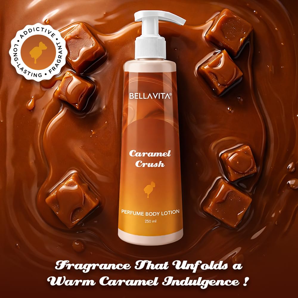 BELLAVITA Caramel Crush | Perfume Body Lotion for Man and Woman | Long-lasting Hydration | Soft & Smooth Skin | Long-lasting Scent | Paraben-free | Infused with Cocoa Butter & Glycerin | 250ml