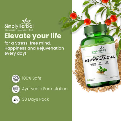 Simply Herbal 1000mg Ashwagandha Capsules for General Wellness, Improves Vitality, Manage Stress & Anxiety, Boost Energy & Strength, Rejuvenates Mind & Body - 60 Veg Capsules