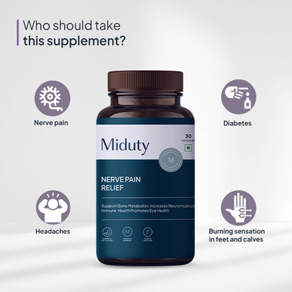 Miduty by Palak Notes Nerve Pain Relief Nerve Damage for Nerve Blocks, Acetyl L-Carnitine, R-Lipoic Acid, Horse Chestnut, Combats Sciatica Pain & Tingling Sensation, Nerve Pain Relief Pack - 30 Caps