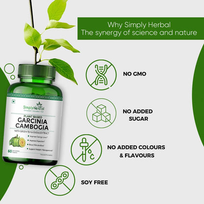 Simply Herbal Garcinia Cambogia with Green Tea and Gugul Extract for Weight Management Supplement 800 Mg HCA for Appetite Suppressant & Metabolism Boost For Men Women - 60 Veg capsule