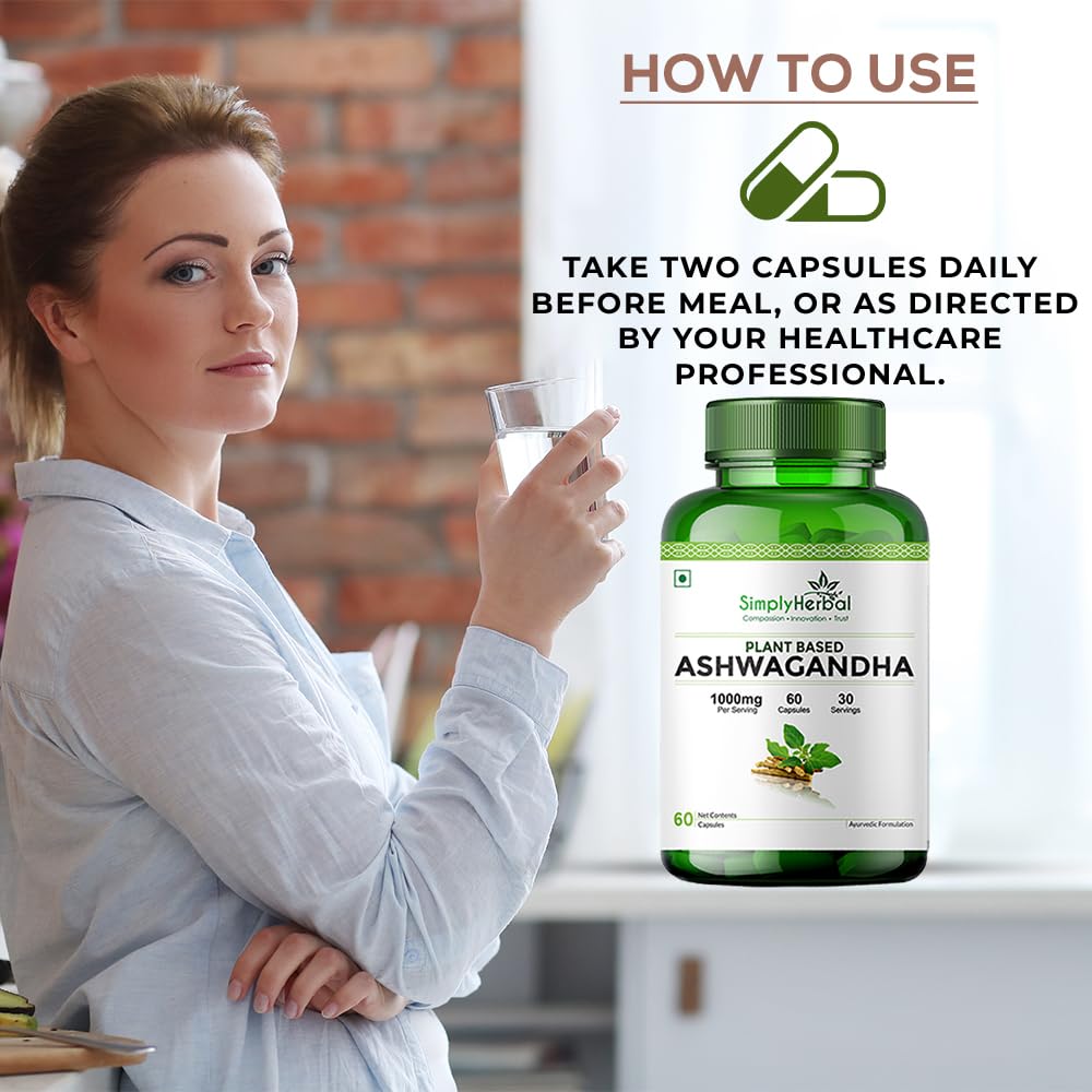 Simply Herbal 1000mg Ashwagandha Capsules for General Wellness, Improves Vitality, Manage Stress & Anxiety, Boost Energy & Strength, Rejuvenates Mind & Body - 60 Veg Capsules