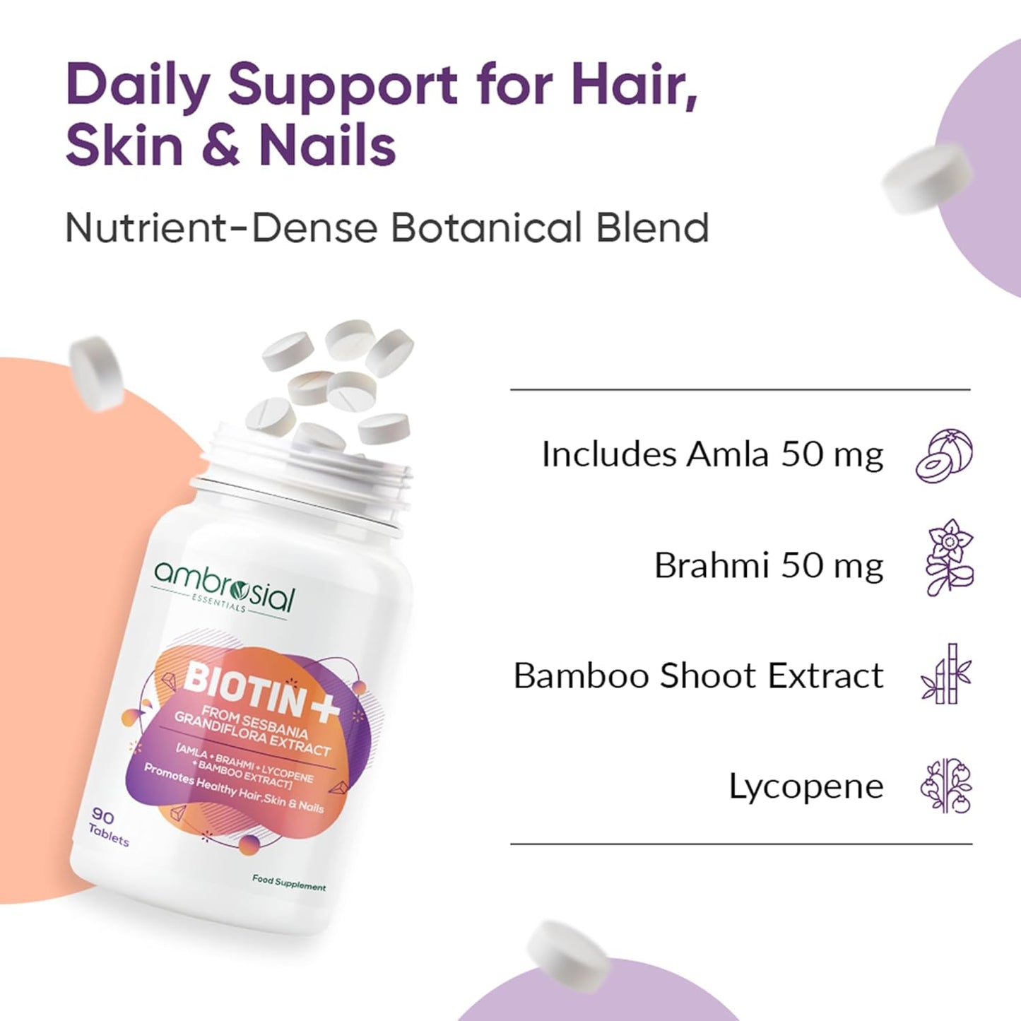 Ambrosial Biotin Tablets with Amla, Brahmi & Bamboo Extract | Plant-Based Biotin Supplement for Hair, Skin & Nails | Vegetarian Formula â€“ 90 Tablets