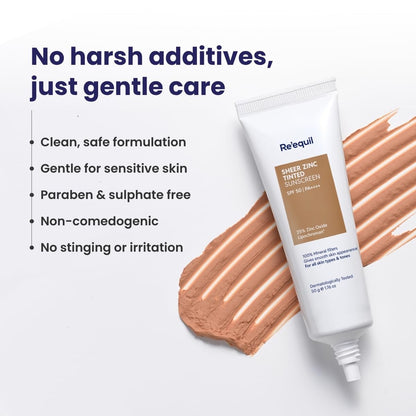 RE' EQUIL Sheer Zinc Tinted Sunscreen, 100% Mineral-Based Sunscreen UVA, UBV, & IR Protection, Water Resistant With SPF 50 PA+++ For All Skin Types, 50g