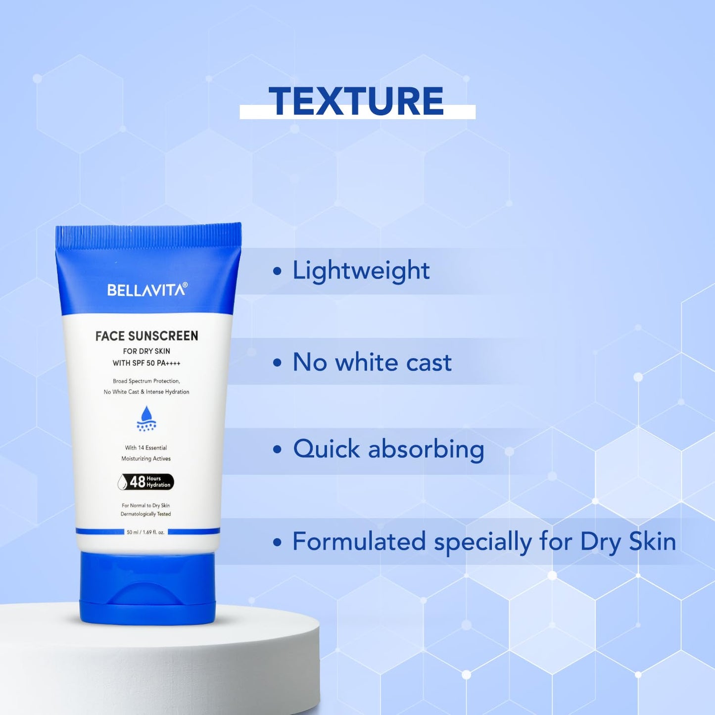 BELLAVITA Sunscreen SPF 50 For Dry Skin|SPF 50 PA++++|Broad Spectrum Protection | No White Cast | Water & Sweat Resistant|Dermatologically Tested|Hydrating Sunscreen|48hrs Hydration | For Men & Women | 50ml