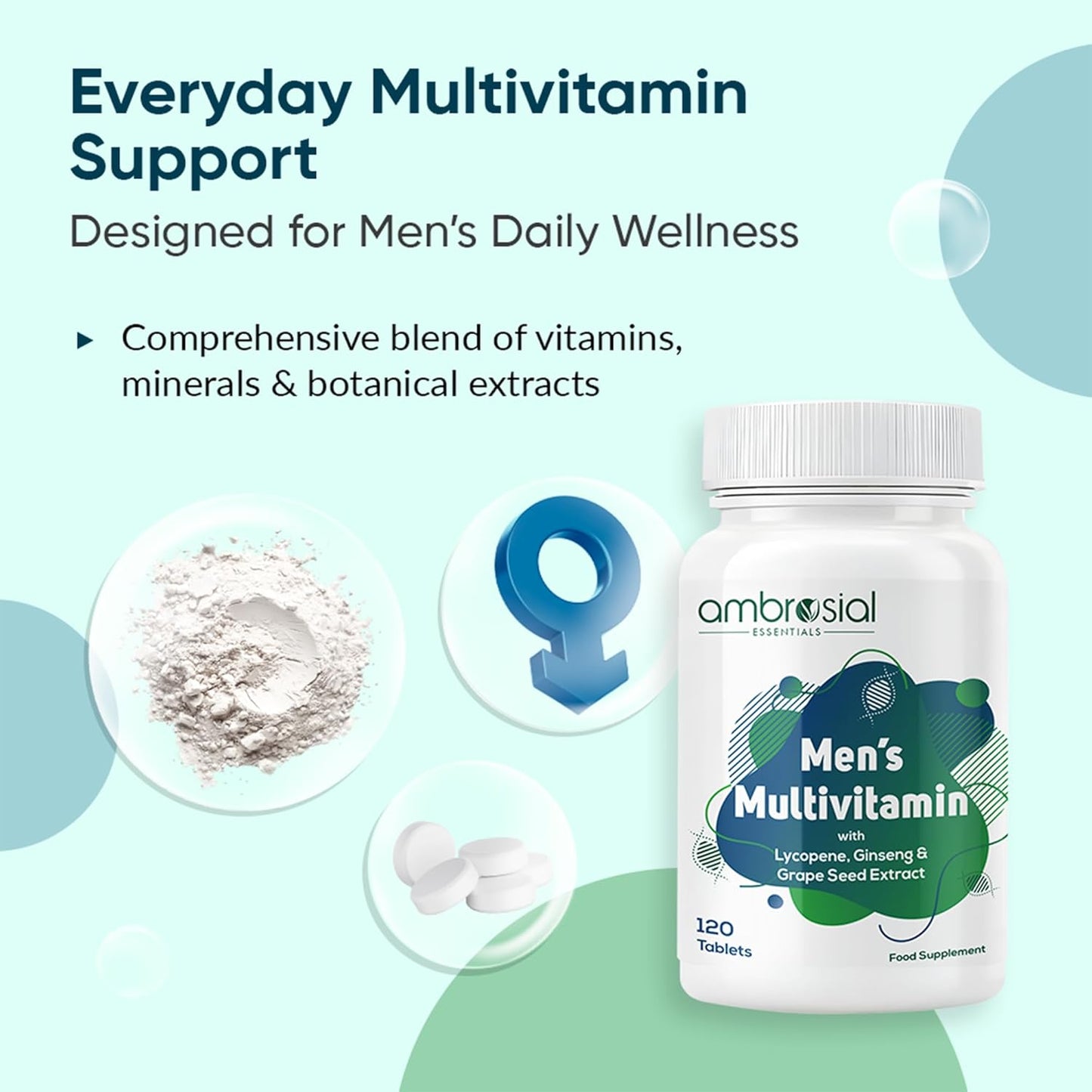 Ambrosial Men's Multivitamin Tablets - Multivitamin for Men with Lycopene, Ginseng & Grapeseed extract- Multivitamins for Men, Supports Muscle Strength, Immunity, Energy & Endurance 120 Tablets