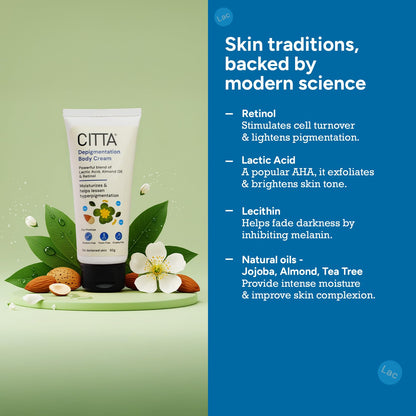 CITTA Depigmentation Body Cream with Retinol, Lactic Acid & Almond Oil â€“ Reduces Tan, Pigmentation & Evens Skin Tone â€“ Treats Dark Patches on Elbows, Knees, Neck & Thighs â€“ For Men & Women â€“ 50g