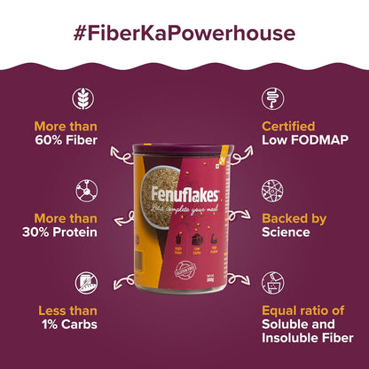 Fenuflakes 300g Fiber supplement | Bloating,acidity,&constipation relief |High Protein|Prebiotic fiber| low carbs |Aids in managing blood sugar levels |Neutral in taste |Add to any food| 30 servings.