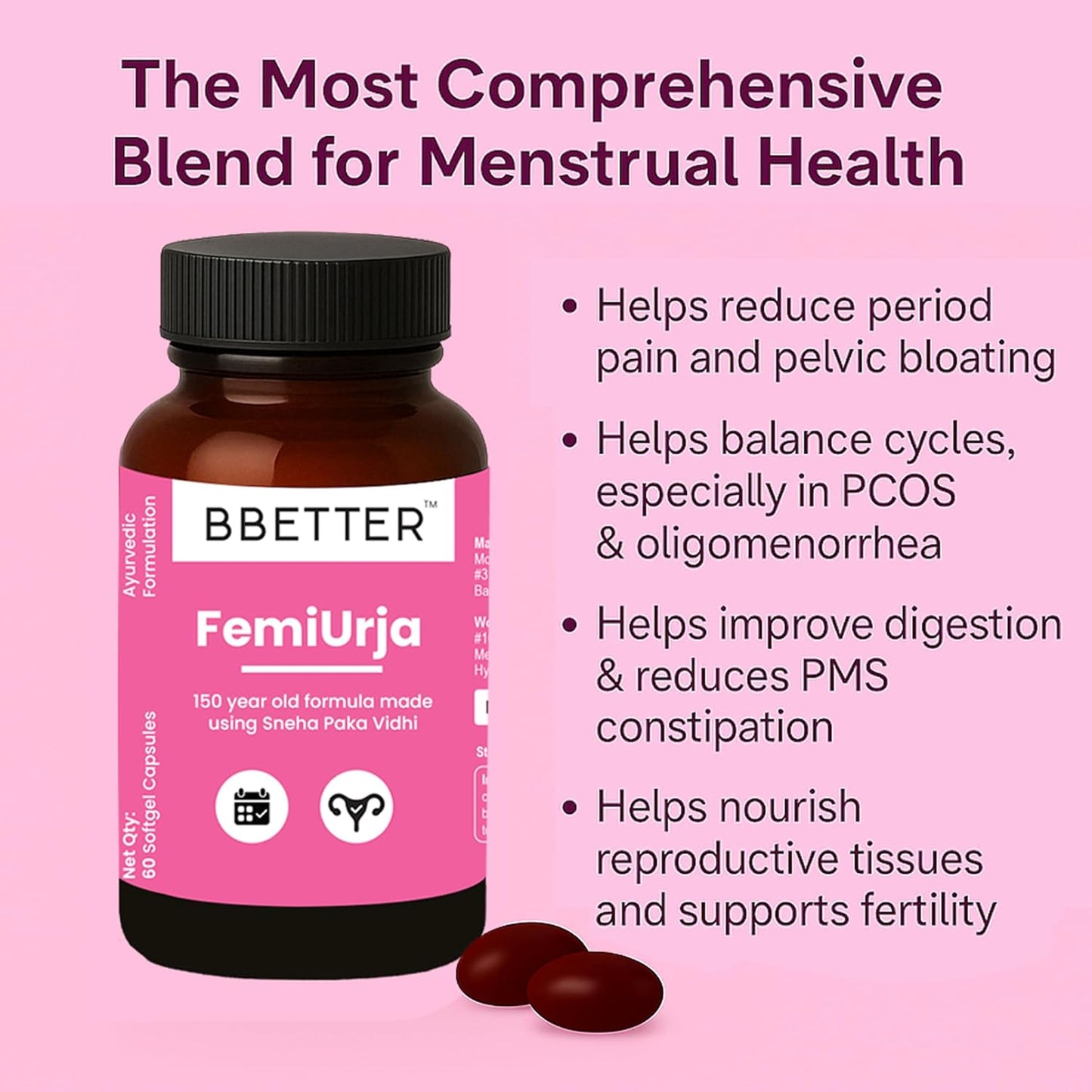 BBETTER FemiUrja | Ayurvedic Menstrual Health Support with Saptasaram Ghrutham â€“ Hormonal Balance, PMS Relief & Digestive Support â€“ 60 Softgels