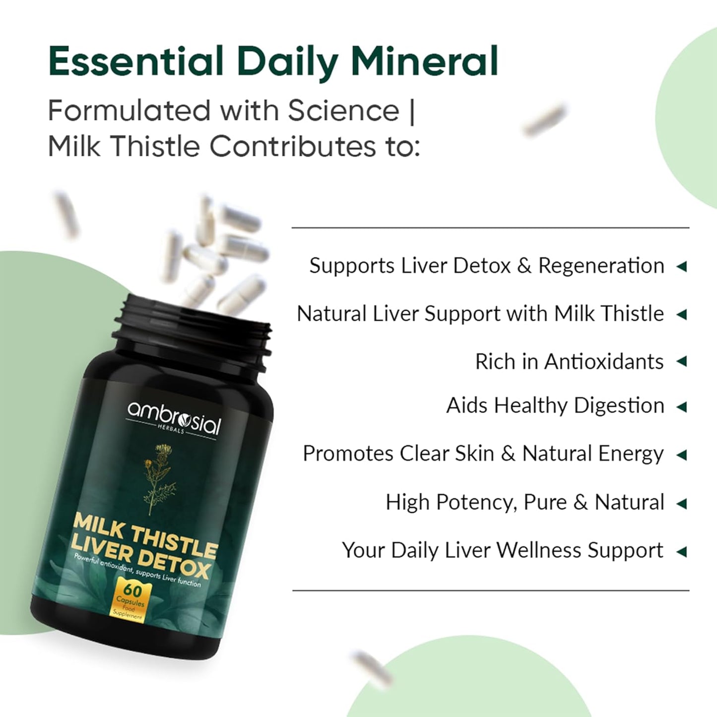 Ambrosial Milk Thistle Liver Detox Supplement| Milk Thistle Capsules for Liver with Dandelion Root | High Strength Herbal Antioxidant Complex for Liver Support (Pack of 1-60 Capsules)