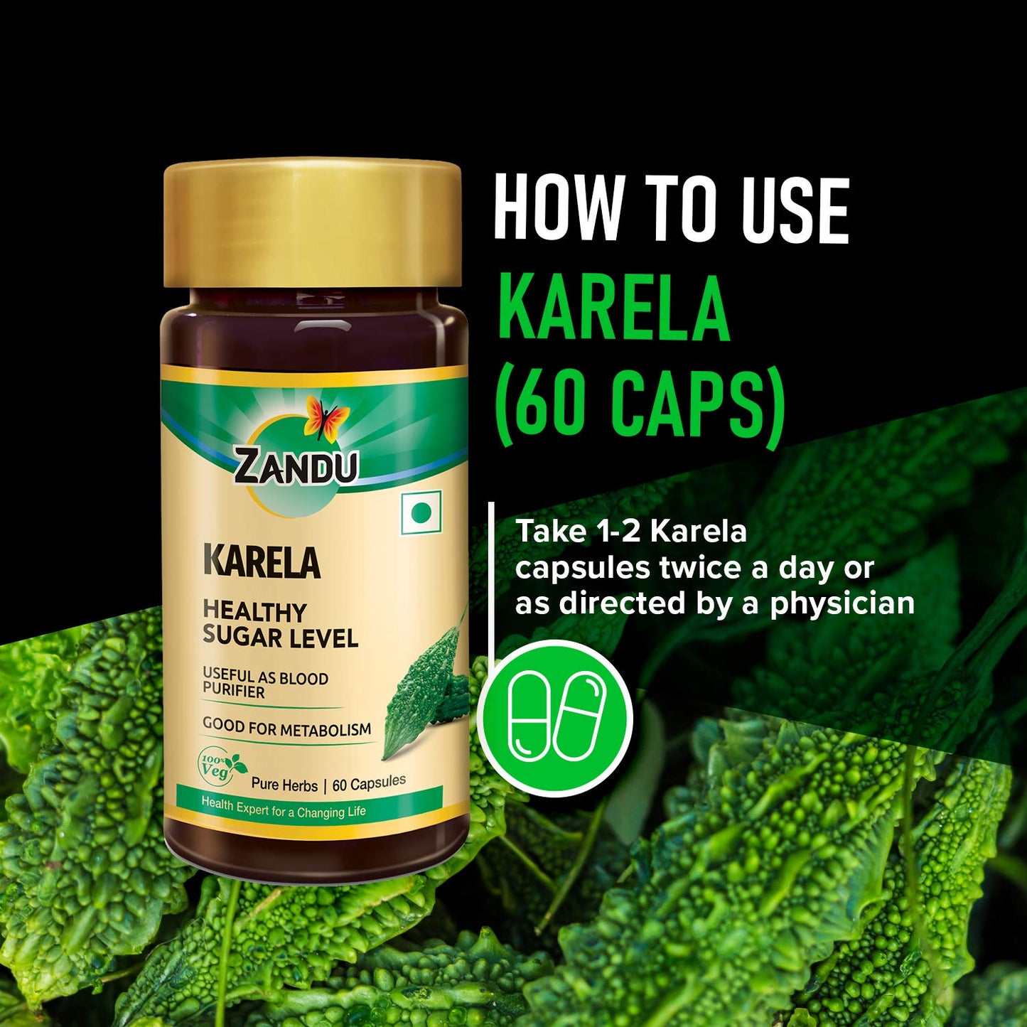 Zandu Karela Pure Herbs (Bitter Melon) for Healthy Sugar Levels and Improved Metabolism | 100% Natural & Authentic | Powerful Blood Purifier for Glowing Skin - 60 Veg capsules