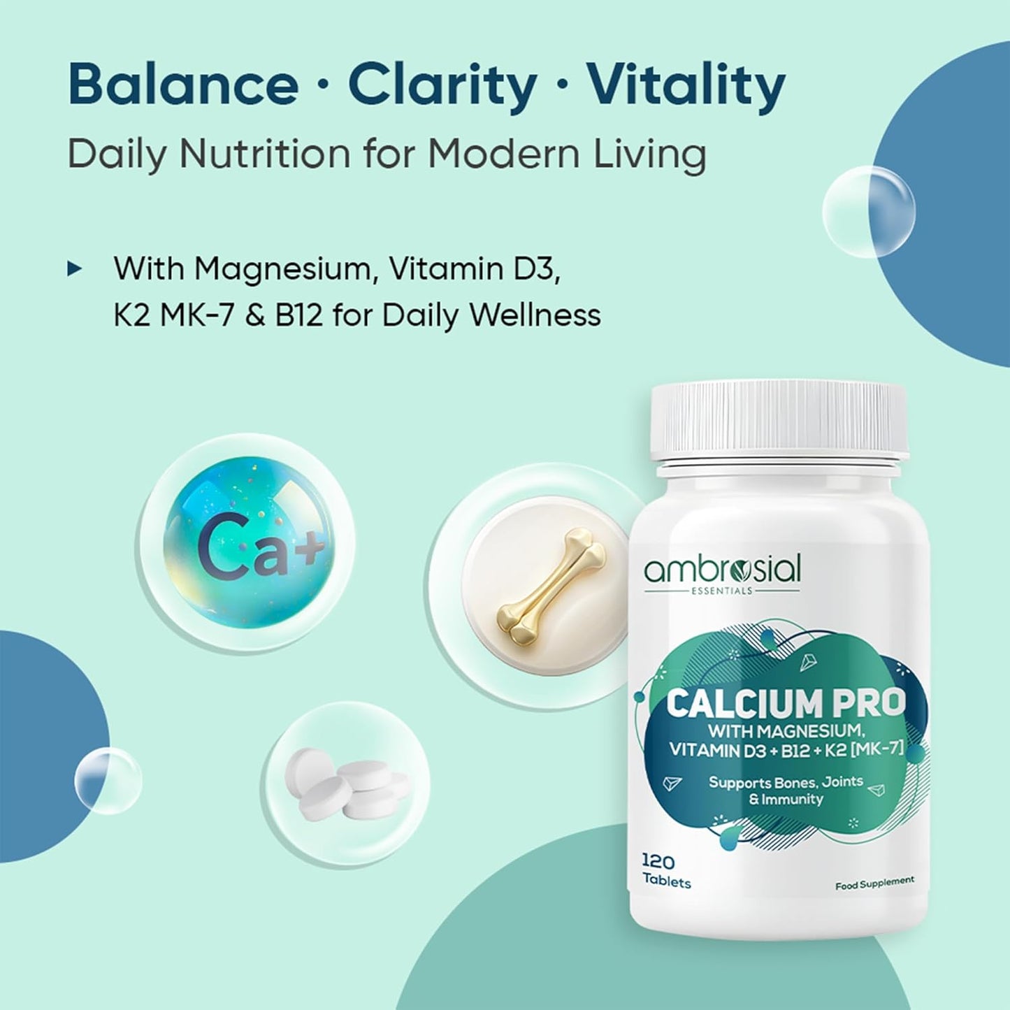 Ambrosial Calcium Pro & Vitamin D3 Tablets with Magnesium, Zinc, Vitamin K2 MK-7 & B12 | Calcium Citrate Malate Supplement With Alfalfa & Moringa Extracts for Men & Women | 120 Vegetarian Tablets
