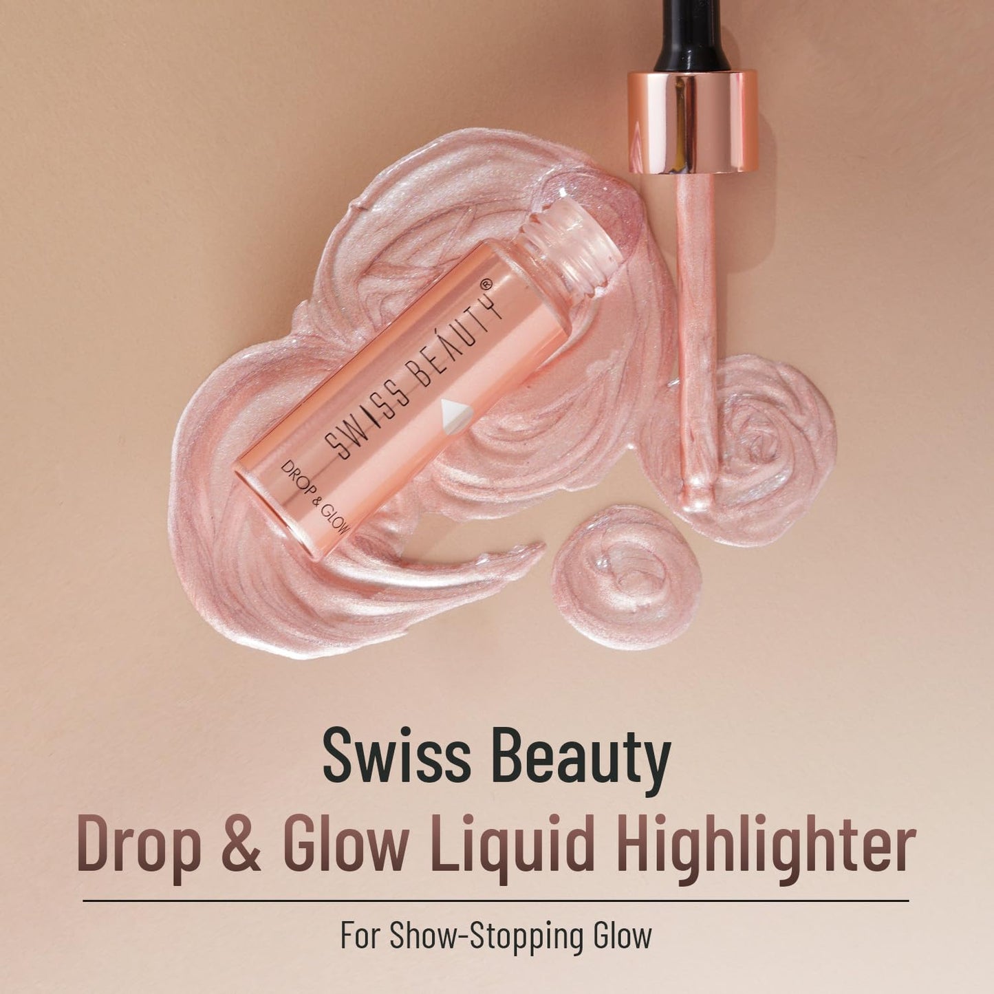 Swiss Beauty Drop & Glow Liquid Highlighter | Face Makeup | Illuminating Liquid Highlighter With Dewy Finish | Shade -Rose Gold, 18ml