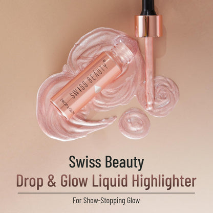 Swiss Beauty Drop & Glow Liquid Highlighter | Face Makeup | Illuminating Liquid Highlighter With Dewy Finish | Shade -Rose Gold, 18ml
