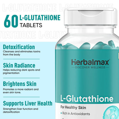Herbal Max L-Glutathione Tablets for Skin Whitening 60 Tablets | With Vitamin C & Antioxidants | Supports Glowing, Hydrated & Youthful Skin | Unisex Supplement
