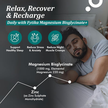 FYTIKA Magnesium Bisglycinate + | High Absorption Chelated Form| For Better Sleep, Stress Management, Muscle Recovery & Enhanced Workout | With Magnesium glycinate(as Bisglycinate) & Zinc | For Men & Women (PACK OF 1 â€“ 60 TABS)