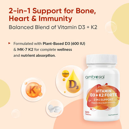 Ambrosial Vitamin D3 K2 Forte 120 Tablets | Vitamin D 3 k 2 Supplement for Bone, Heart & Immune Health Vitamin D3 (600 IU) with MK-7 Vitamin K2 | Plant-Based High Absorption Daily supplements