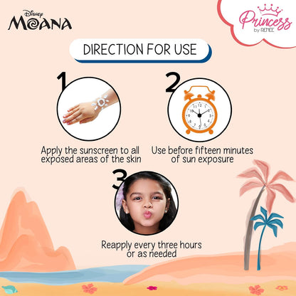 Princess by RENEE Disney Moana Sunscreen with SPF 50, Protects & Nourishes, Zero White Cast, Lightweight & Non-Greasy, Quick-absorbing Formula, Vitamin E, Cocoa Butter, Provitamin B5 Infused, 50 Ml