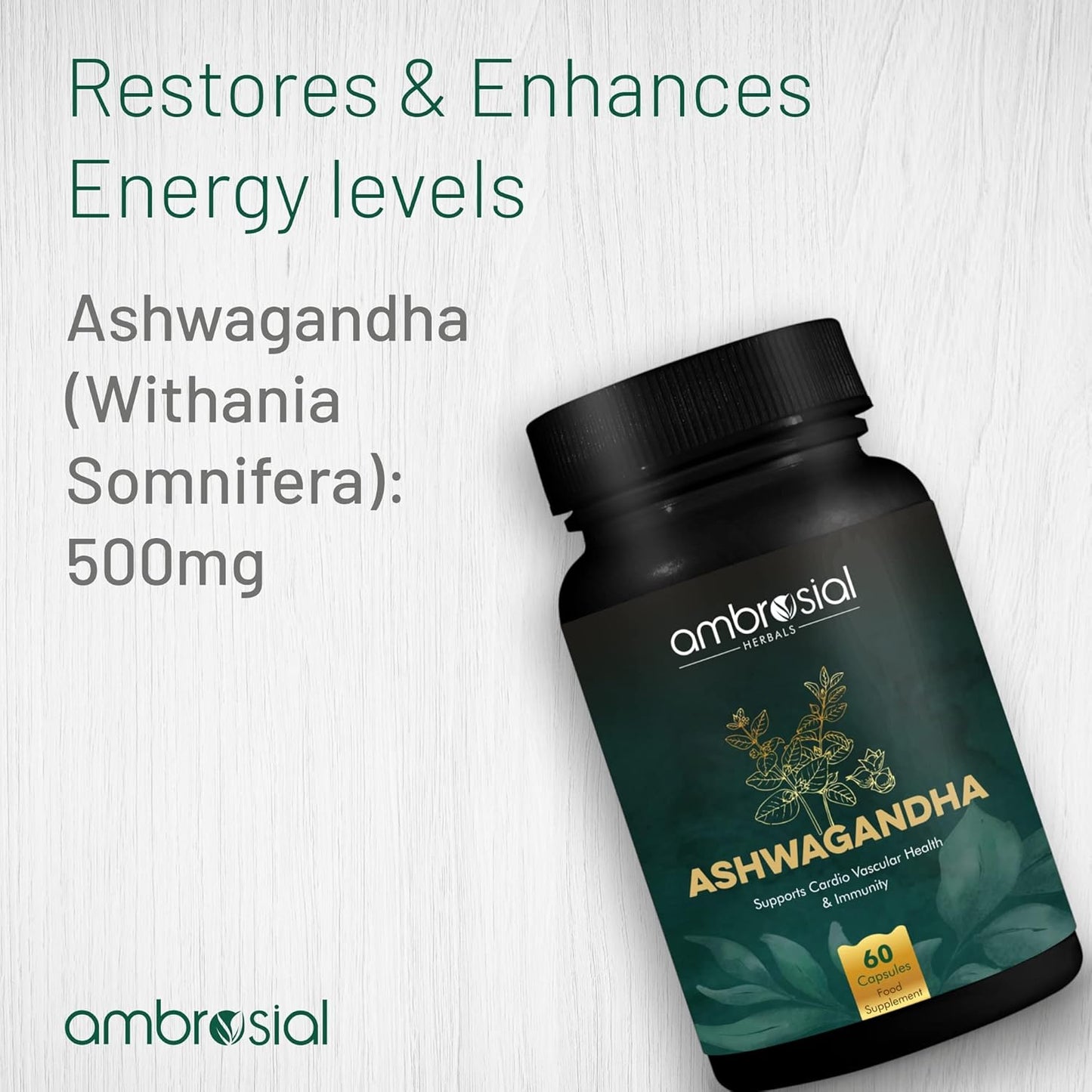 Ambrosial Ashwagandha 500mg | Herbal Supplement | 100% Natural & Vegan | High Strength | Immunity Support (Pack of 1-60 Capsules)