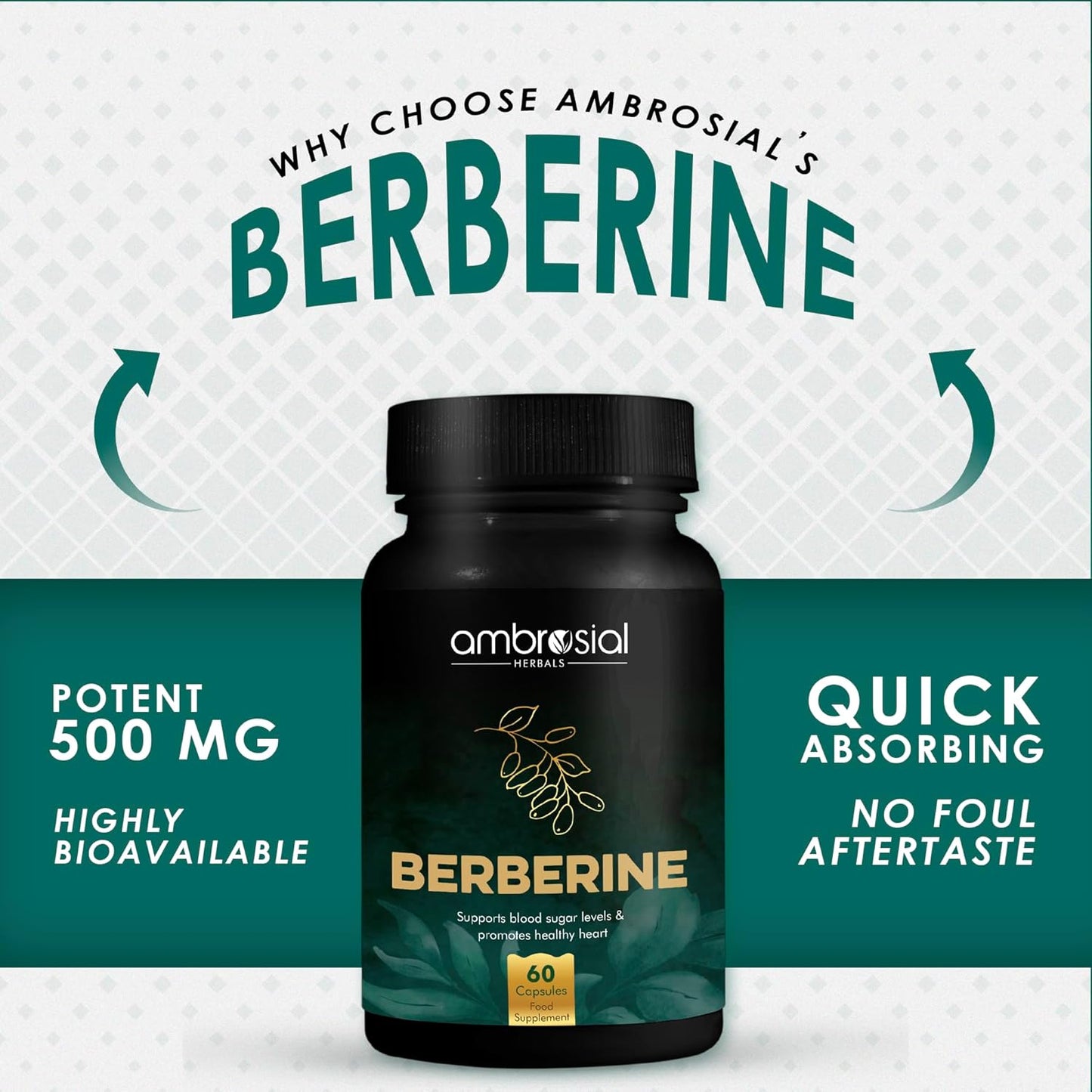 Ambrosial Berberine HCL 500mg EACH capsule |High Strength Berberine Supplements to Manage Diabetes and Blood Sugar Levels | Premium Herbal Diabetes Care Tablets (Pack of 1-60 Capsules)