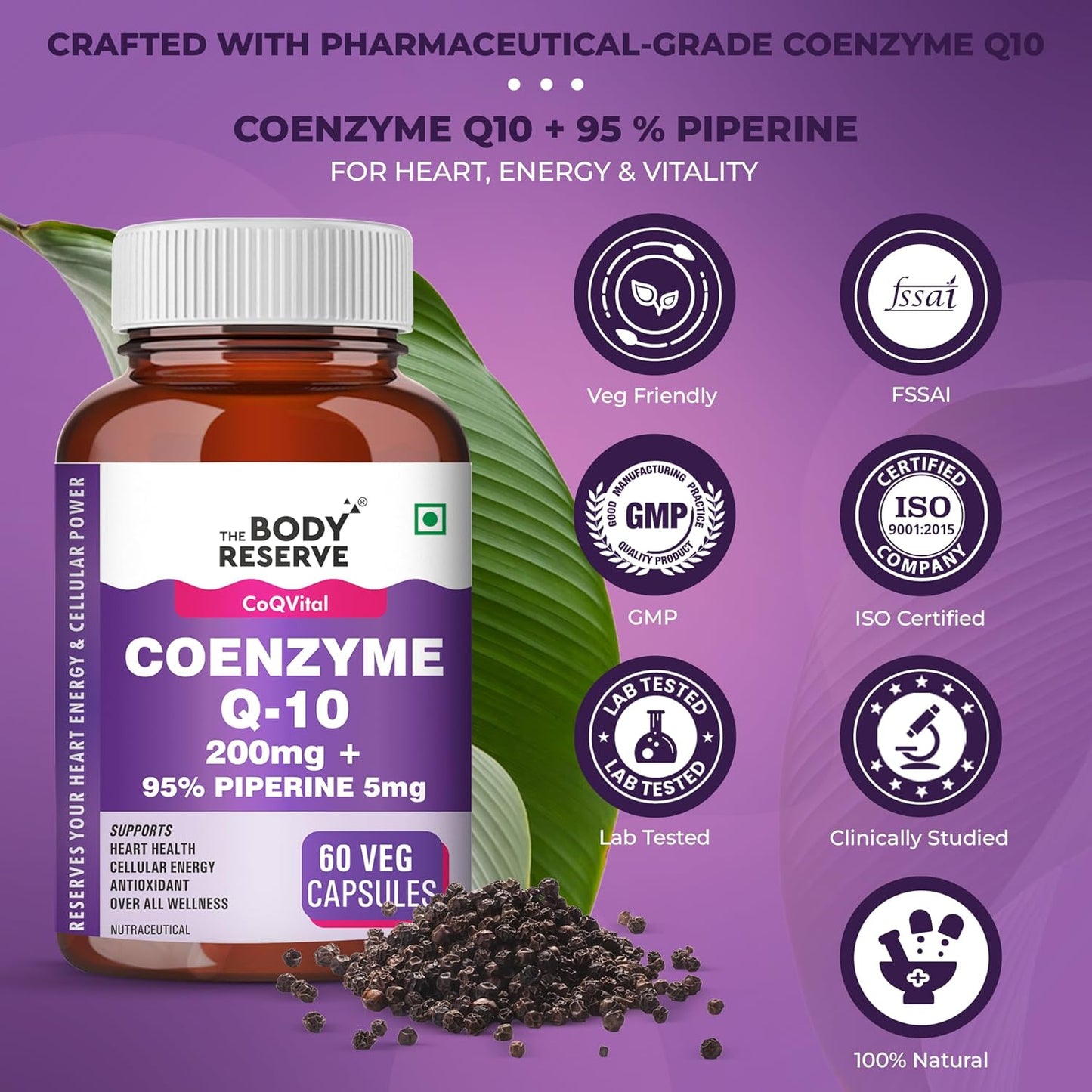 The Body Reserve Coenzyme Q10 200mg with 95% Piperine â€“ High Absorption CoQ10 Supplement for Heart & Vascular Health | Supports Energy Production & Cellular Function | Powerful Antioxidant | 60 Vegetarian Capsules