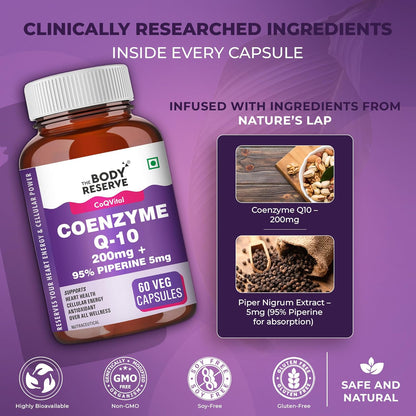 The Body Reserve Coenzyme Q10 200mg with 95% Piperine â€“ High Absorption CoQ10 Supplement for Heart & Vascular Health | Supports Energy Production & Cellular Function | Powerful Antioxidant | 60 Vegetarian Capsules