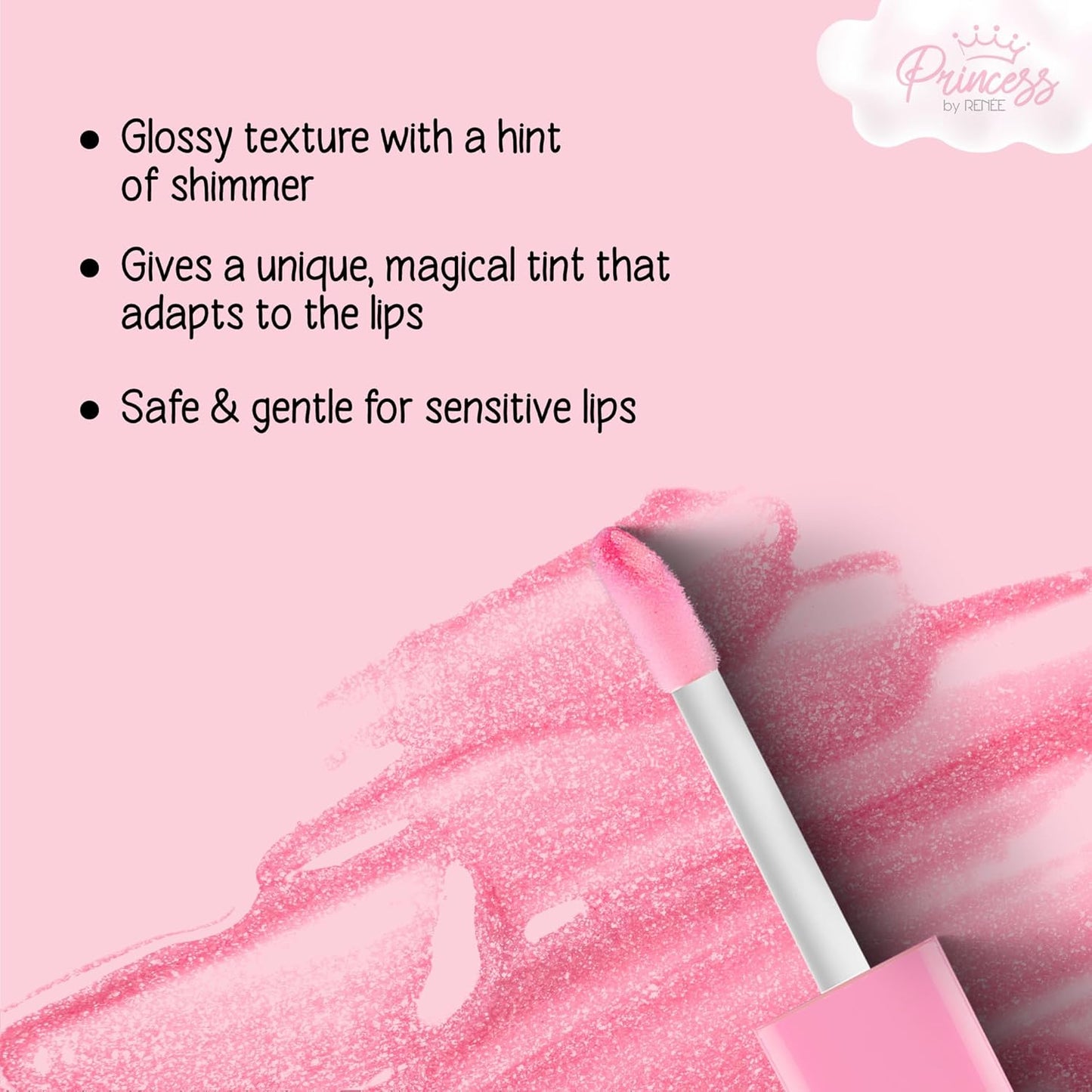 Princess By RENEE Sugar Sparkles Colour Changing Lip Gloss | For Pre-Teens | PH-Activated | Lightweight | Non-sticky & Non-Drying Formula with Shimmery Effect | For Soft & Supple Lips | Vitamin E Infused | 4 Ml