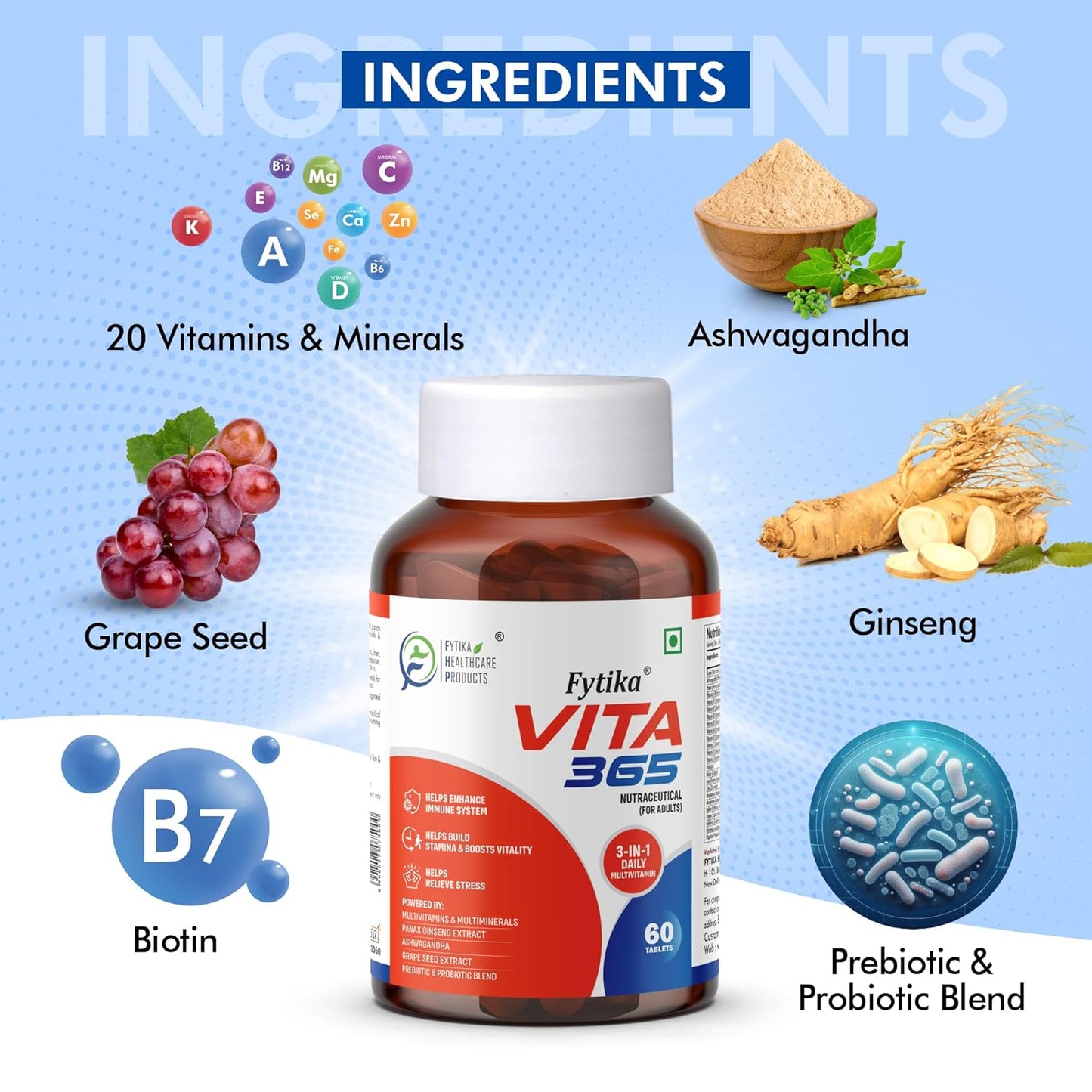 Fytika Vita 365-60 Tablets (Pack of 1) | Multivitamin For Men and Women | With Ashwagandha, Ginseng, Probiotics & Prebiotics and Biotin| Enhances Energy, Immunity and Digestion