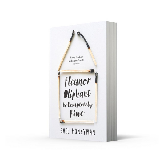 Eleanor Oliphant is Completely Fine: Debut Sunday Times Bestseller and Costa First Novel Book Award winner Paperback